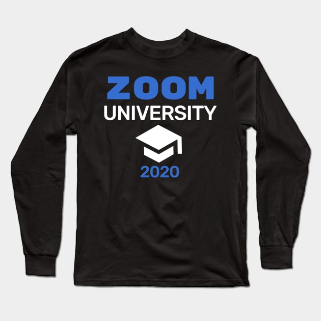 Zoom Skype Student Internet Cute Funny Shirt School University Study Stay Home Quarantine Online Skype Shirt Sick Gift Shirt Sarcastic Happy Fun Inspirational Motivational Birthday Present Long Sleeve T-Shirt by EpsilonEridani